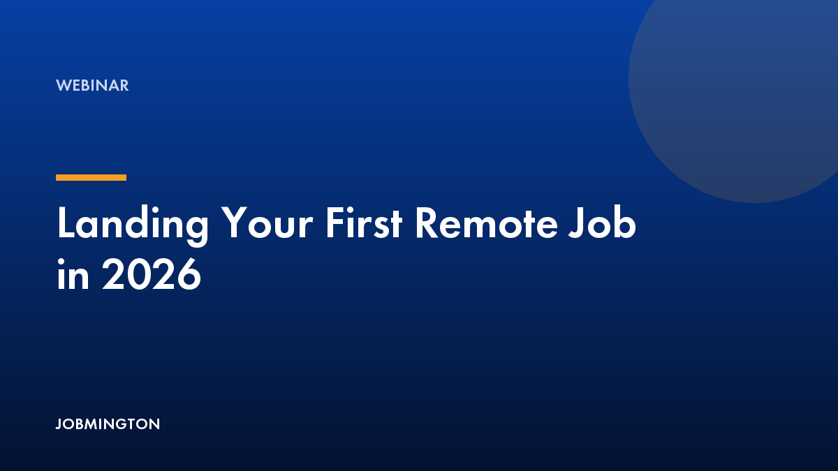 Landing Your First Remote Job in 2026